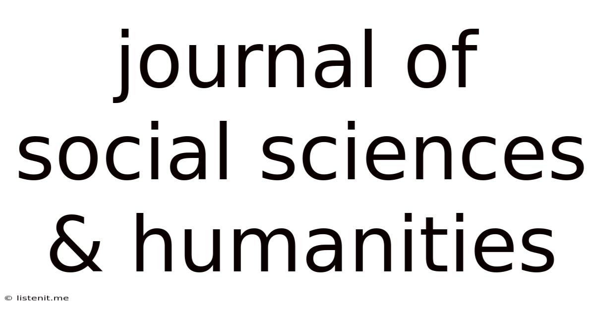 Journal Of Social Sciences & Humanities