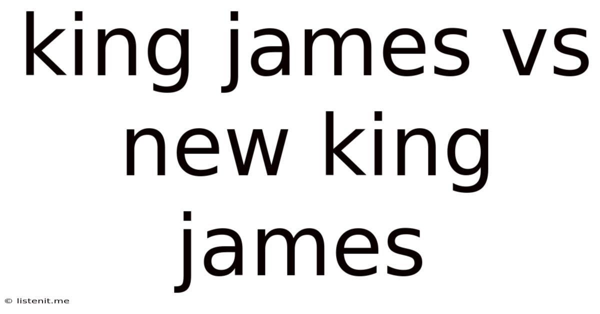 King James Vs New King James