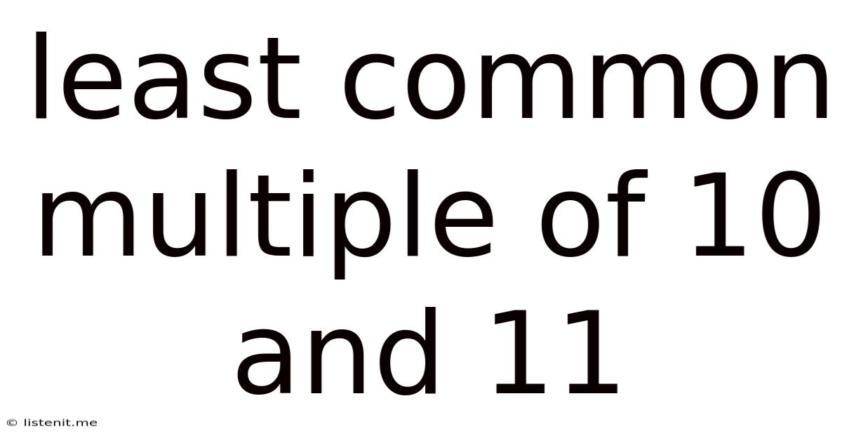 Least Common Multiple Of 10 And 11