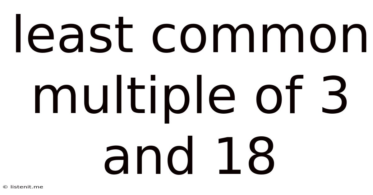 Least Common Multiple Of 3 And 18