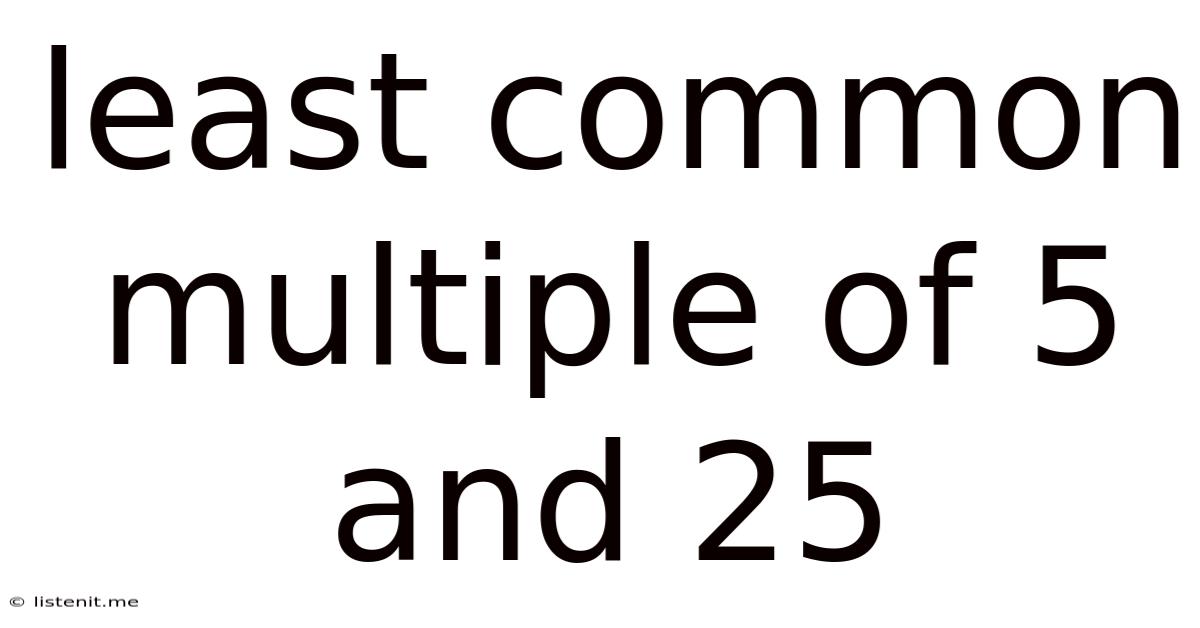 Least Common Multiple Of 5 And 25