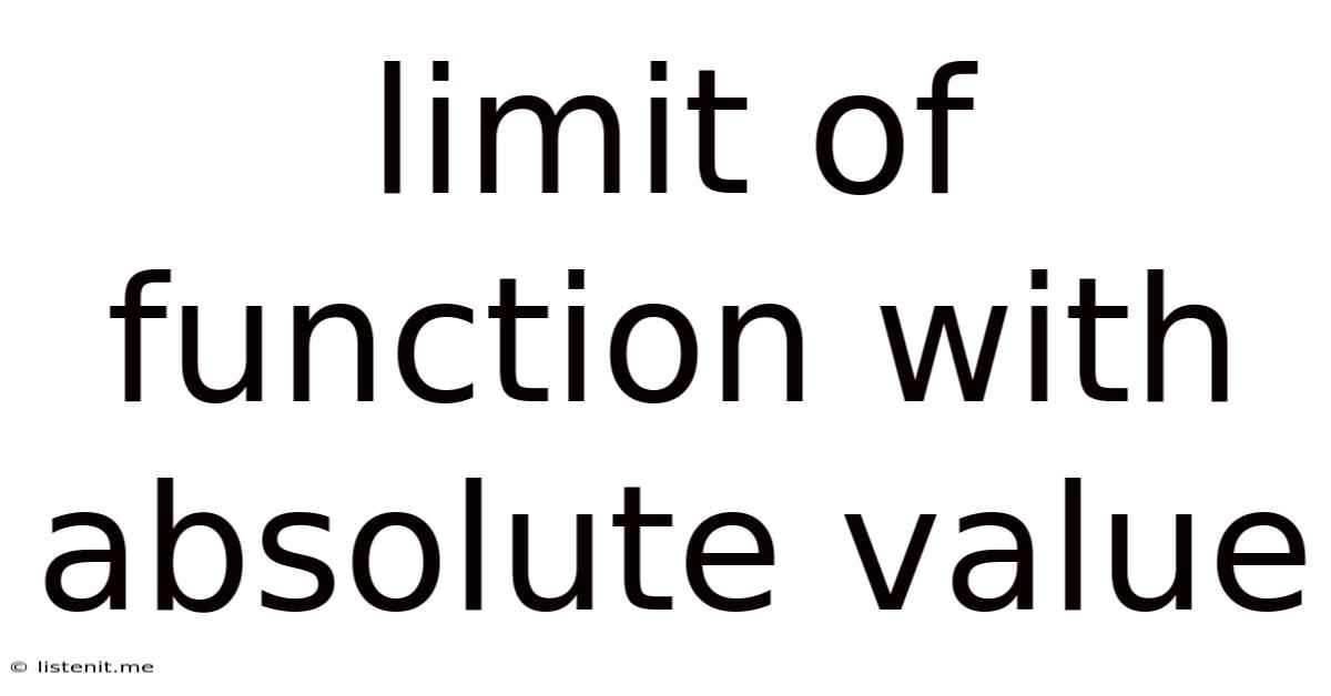 Limit Of Function With Absolute Value