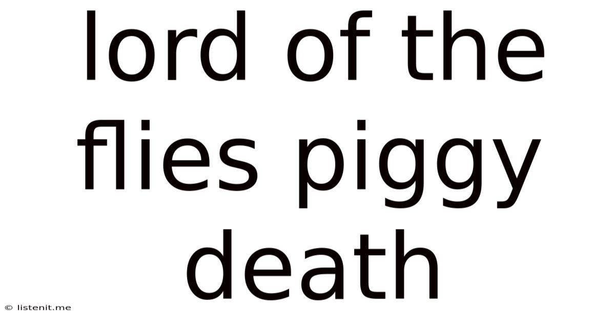 Lord Of The Flies Piggy Death