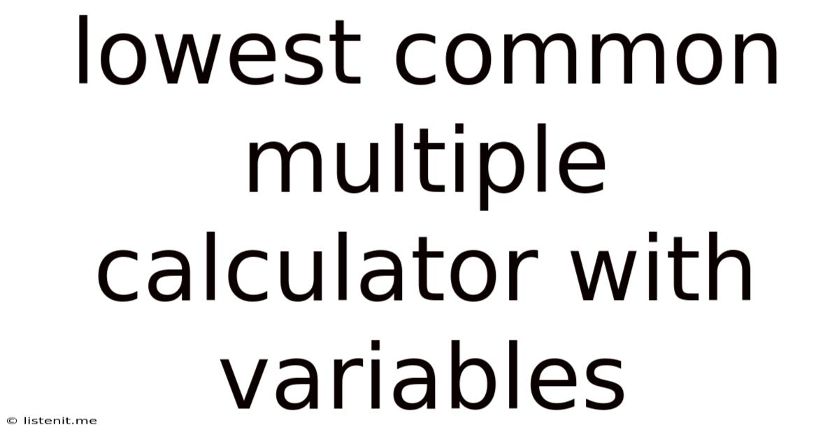Lowest Common Multiple Calculator With Variables