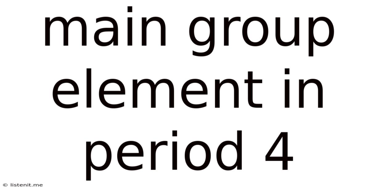 Main Group Element In Period 4
