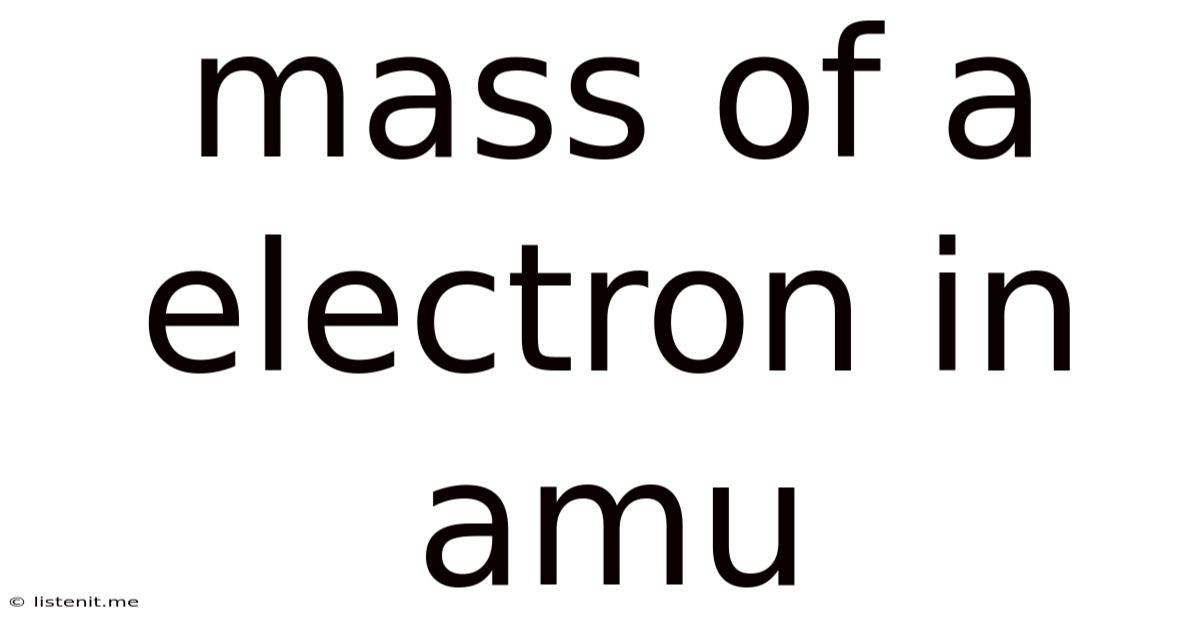 Mass Of A Electron In Amu