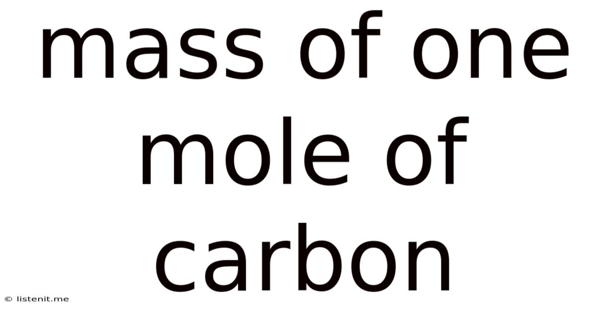 Mass Of One Mole Of Carbon
