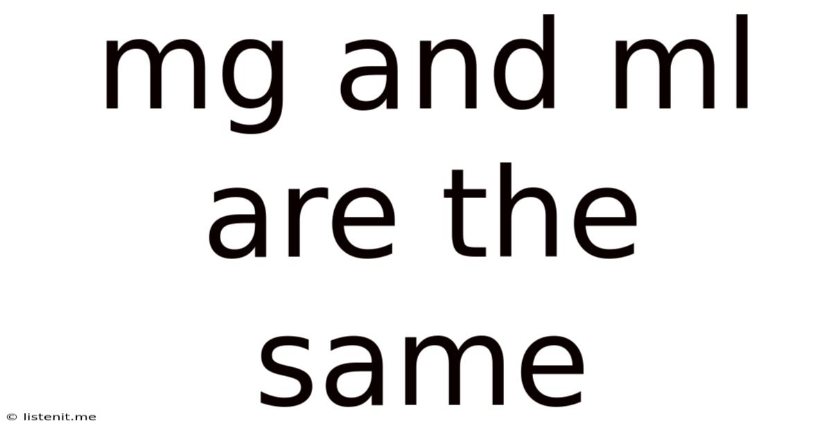 Mg And Ml Are The Same
