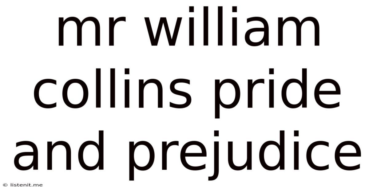 Mr William Collins Pride And Prejudice