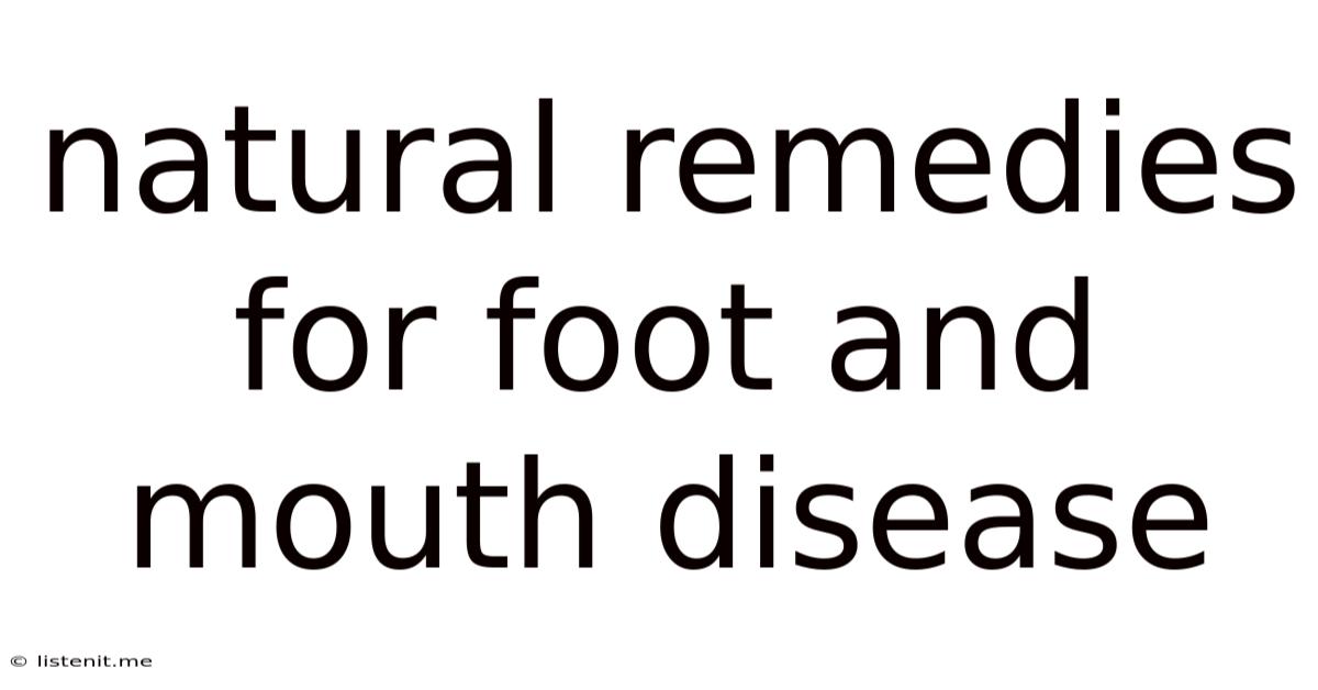 Natural Remedies For Foot And Mouth Disease