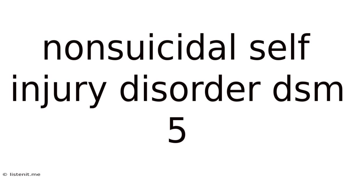 Nonsuicidal Self Injury Disorder Dsm 5