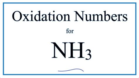 Oxidation State Of N In Nh3