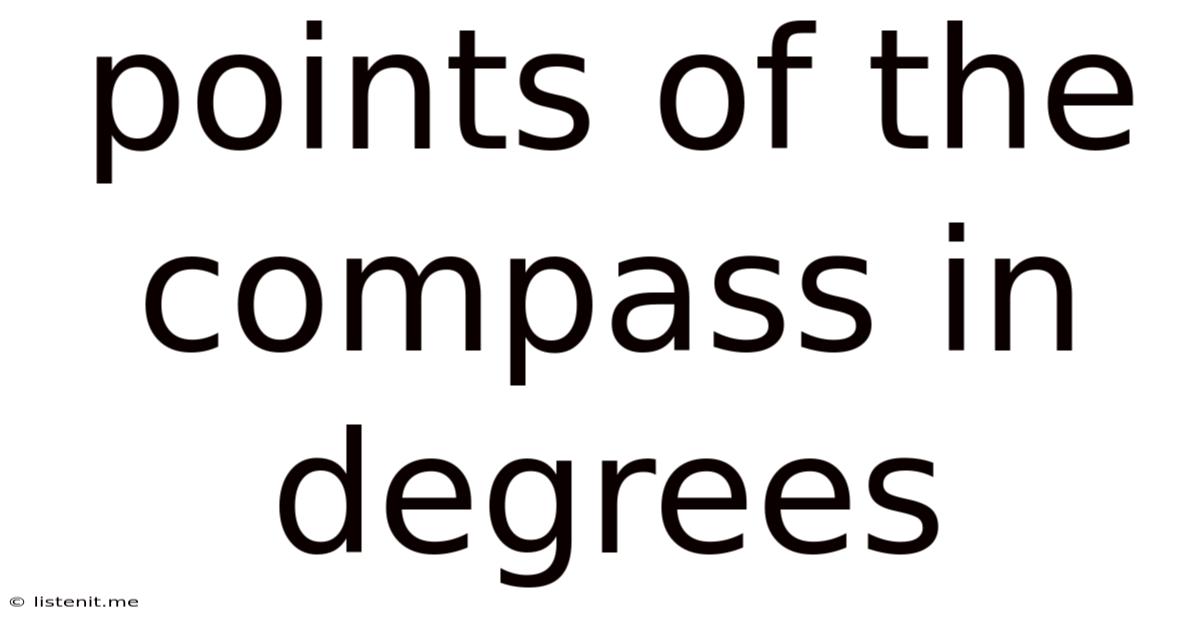 Points Of The Compass In Degrees