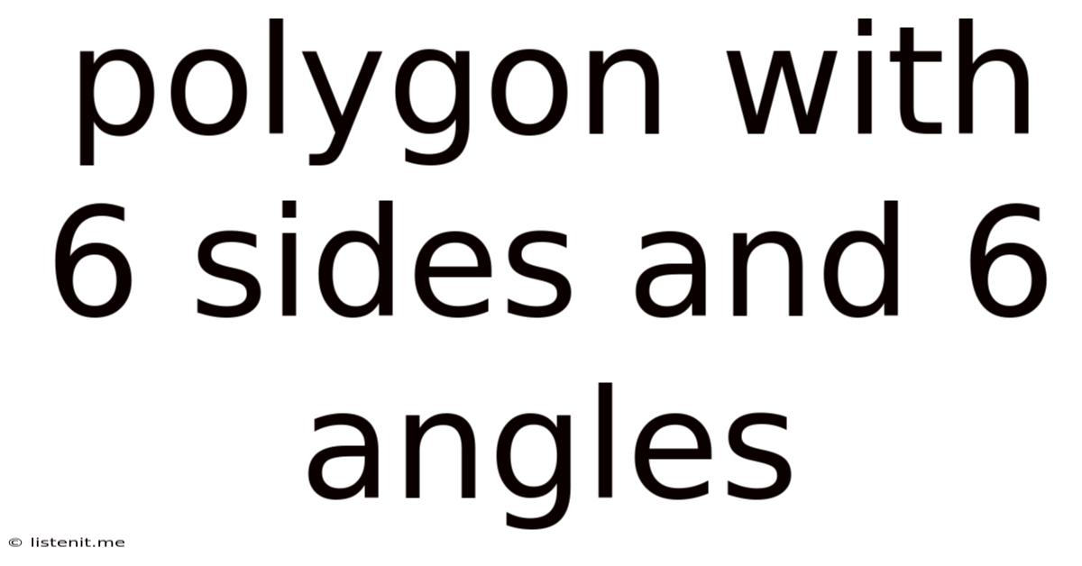 Polygon With 6 Sides And 6 Angles