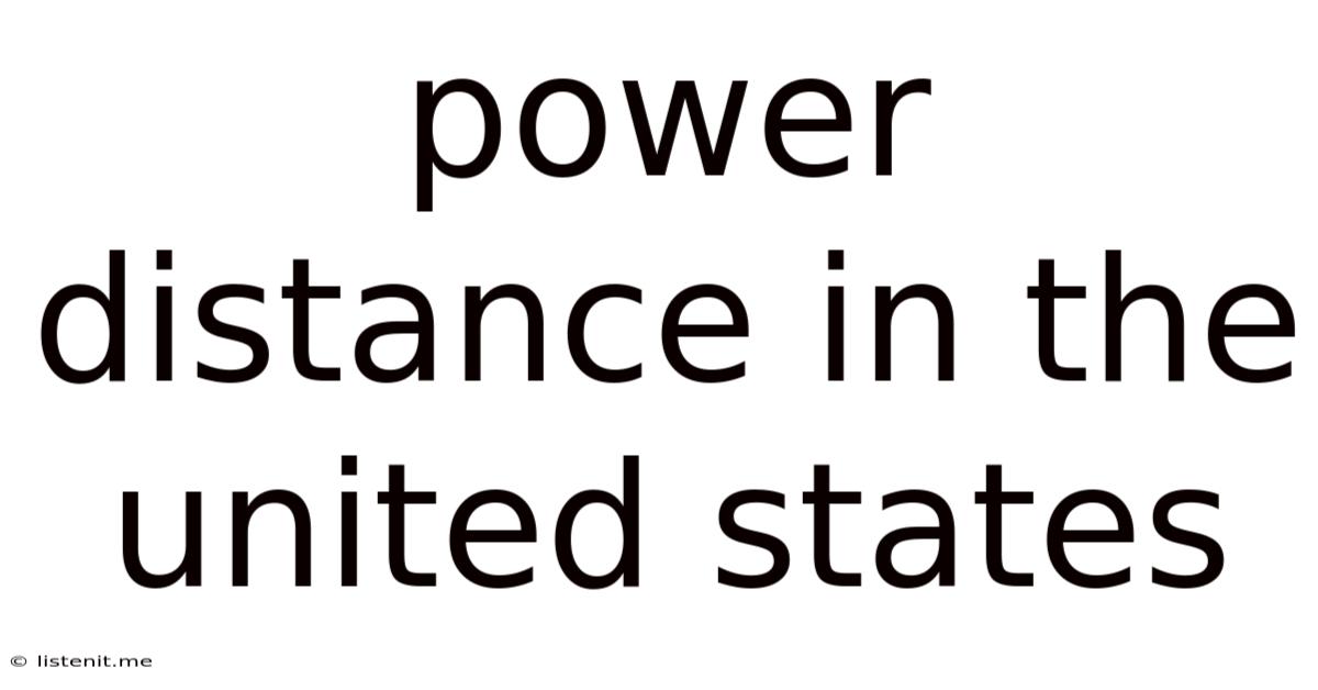 Power Distance In The United States