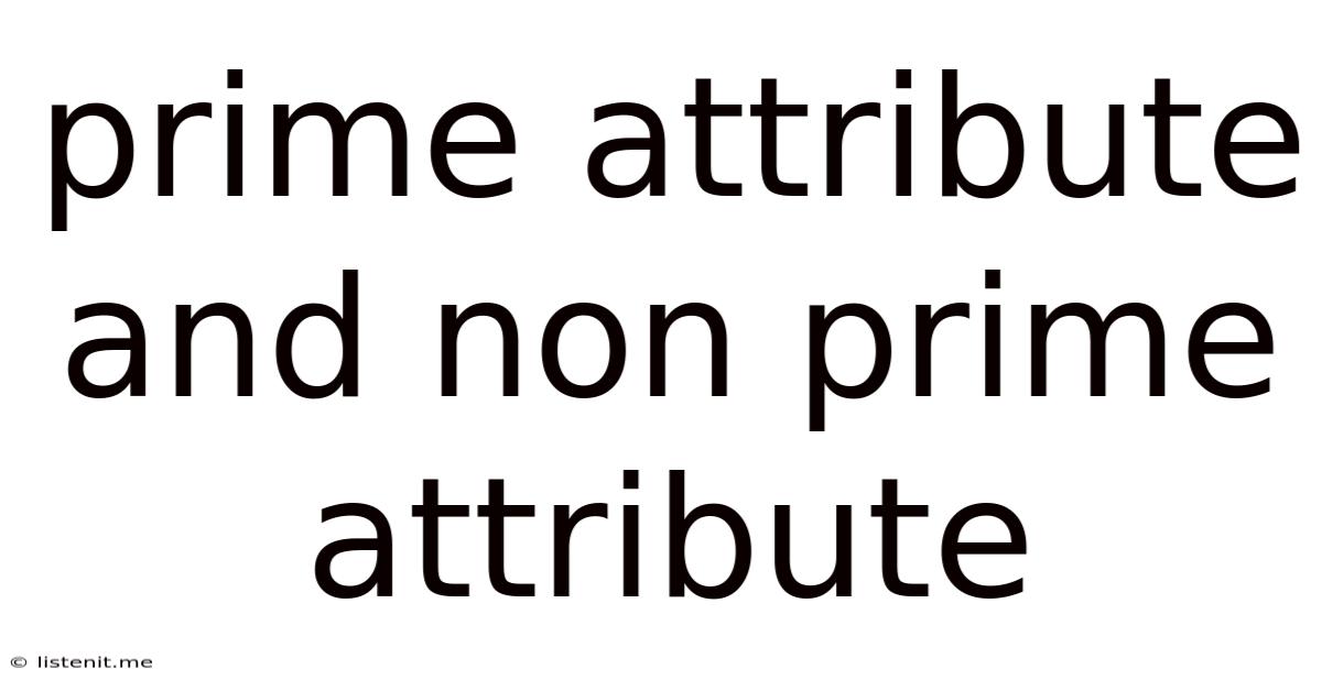 Prime Attribute And Non Prime Attribute