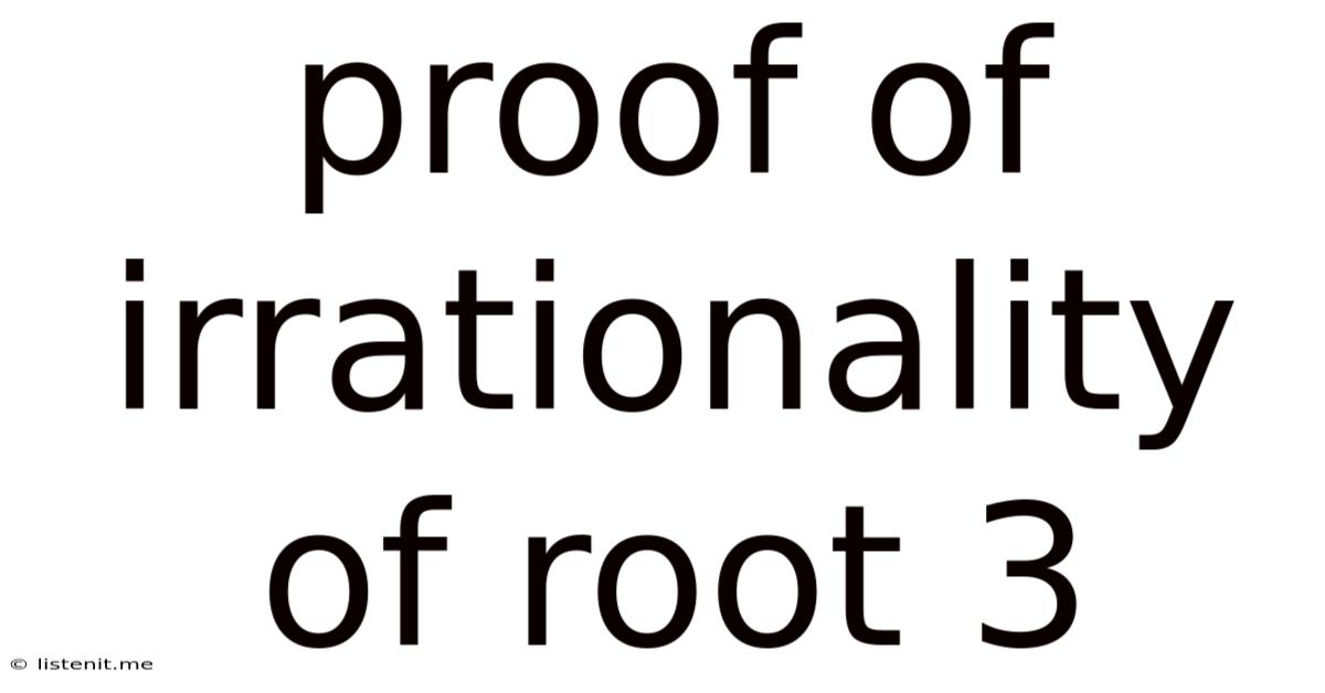 Proof Of Irrationality Of Root 3
