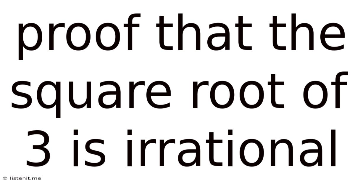 Proof That The Square Root Of 3 Is Irrational