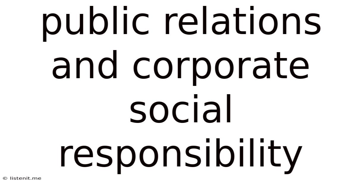 Public Relations And Corporate Social Responsibility