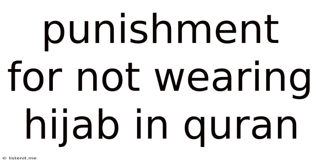 Punishment For Not Wearing Hijab In Quran