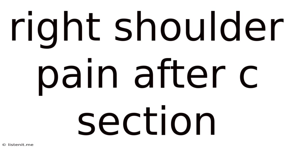 Right Shoulder Pain After C Section