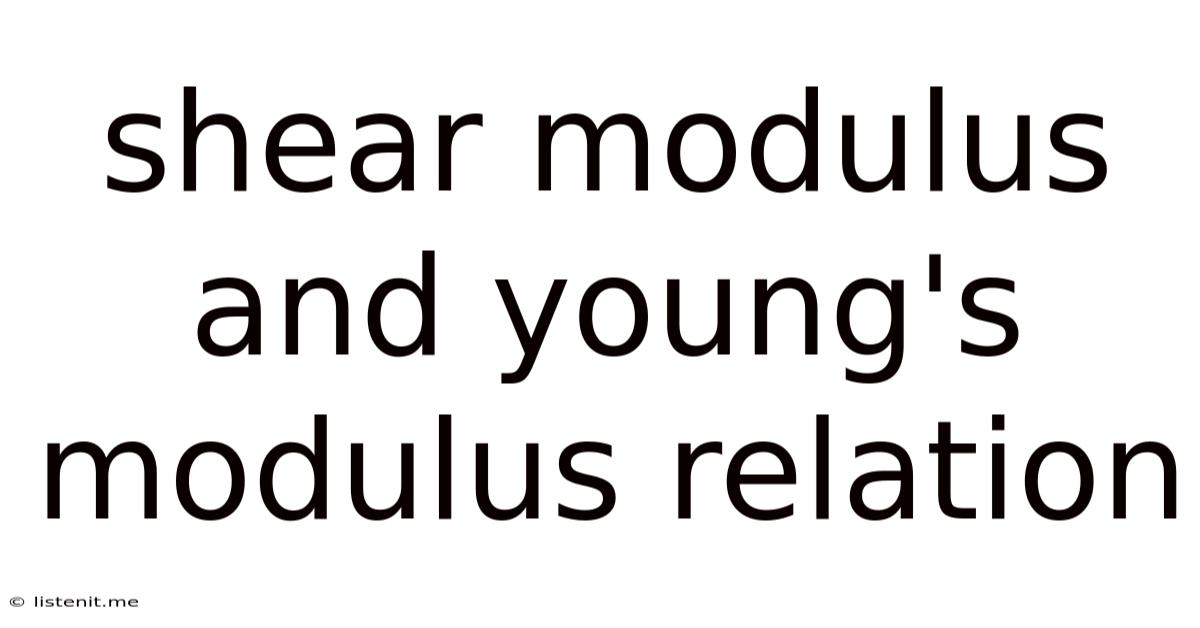 Shear Modulus And Young's Modulus Relation