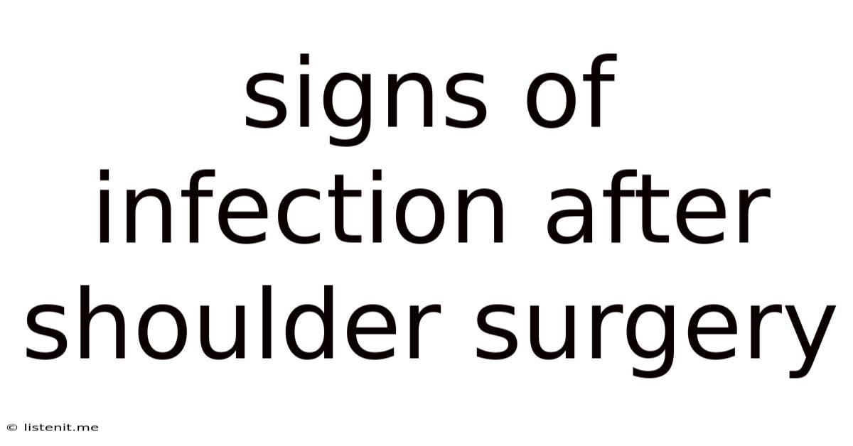 Signs Of Infection After Shoulder Surgery