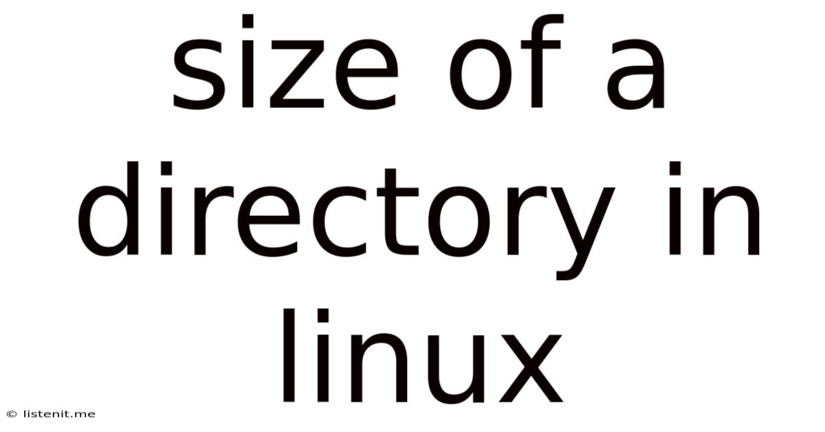 Size Of A Directory In Linux