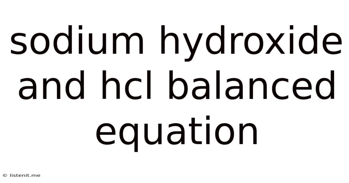 Sodium Hydroxide And Hcl Balanced Equation