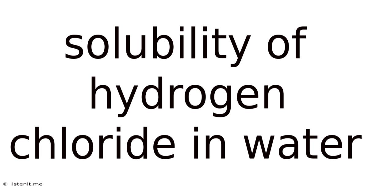 Solubility Of Hydrogen Chloride In Water
