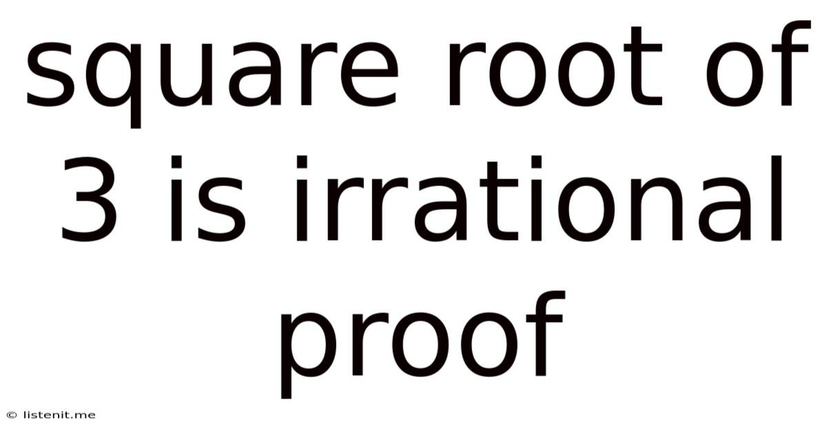 Square Root Of 3 Is Irrational Proof