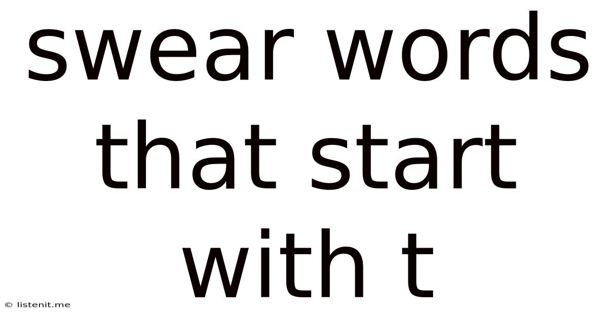 Swear Words That Start With T