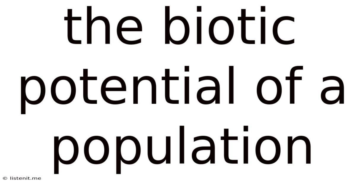 The Biotic Potential Of A Population