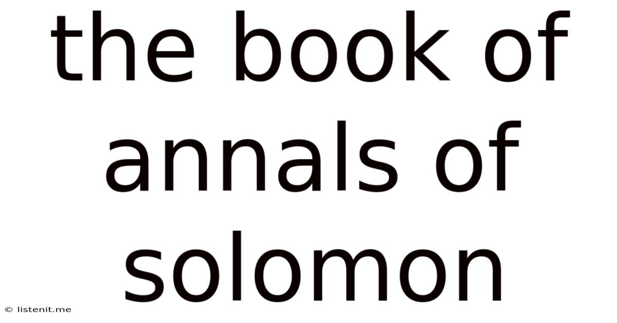 The Book Of Annals Of Solomon