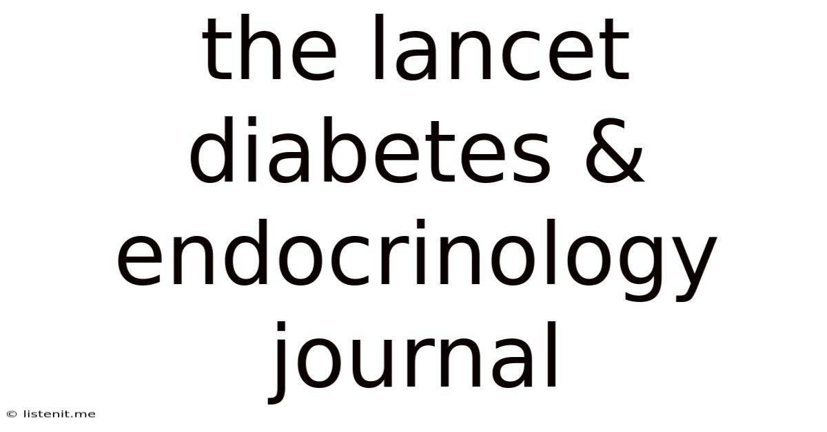 The Lancet Diabetes & Endocrinology Journal