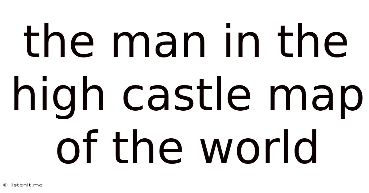 The Man In The High Castle Map Of The World