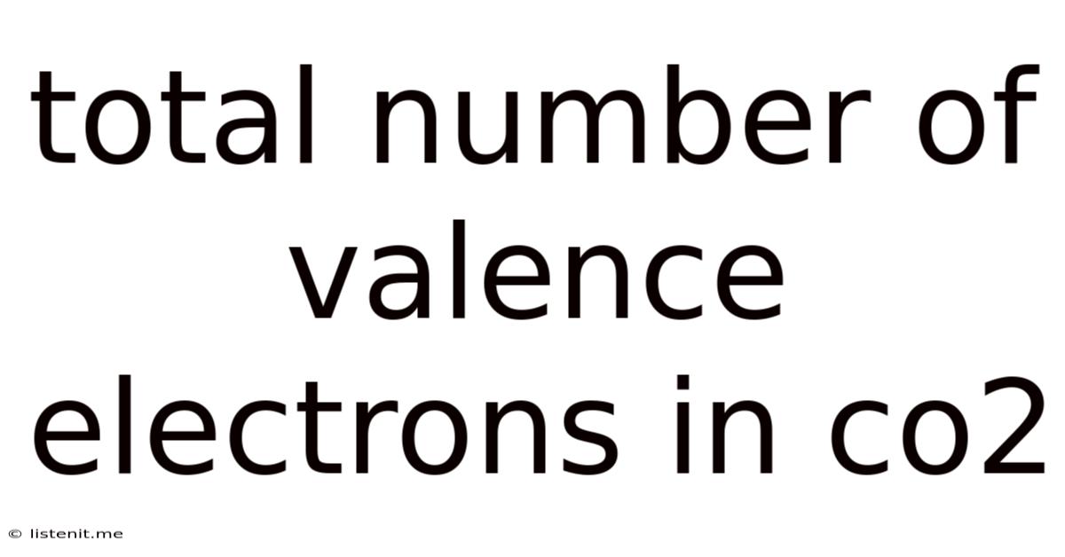 Total Number Of Valence Electrons In Co2
