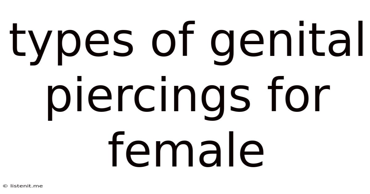 Types Of Genital Piercings For Female