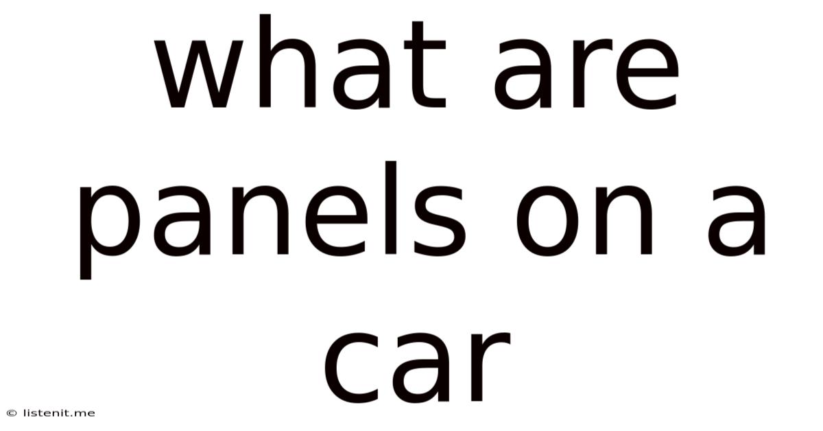 What Are Panels On A Car