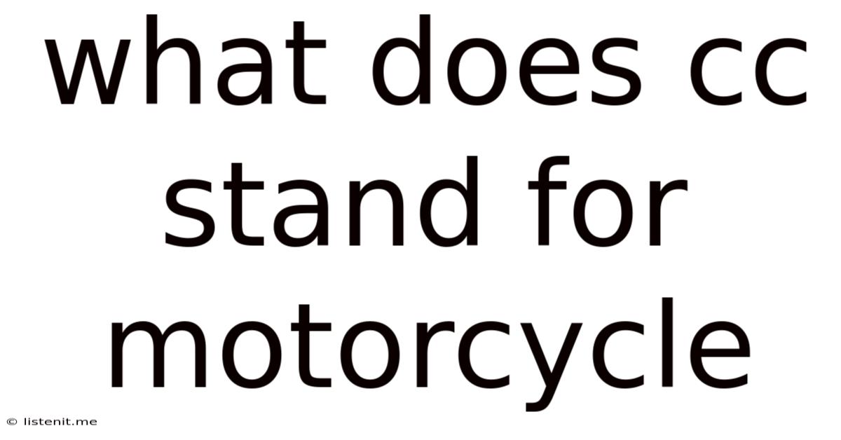 What Does Cc Stand For Motorcycle