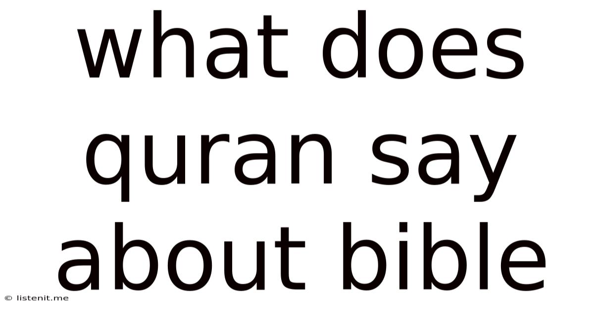 What Does Quran Say About Bible