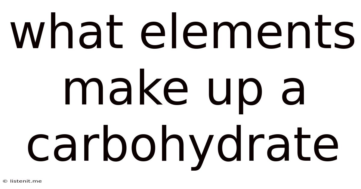 What Elements Make Up A Carbohydrate