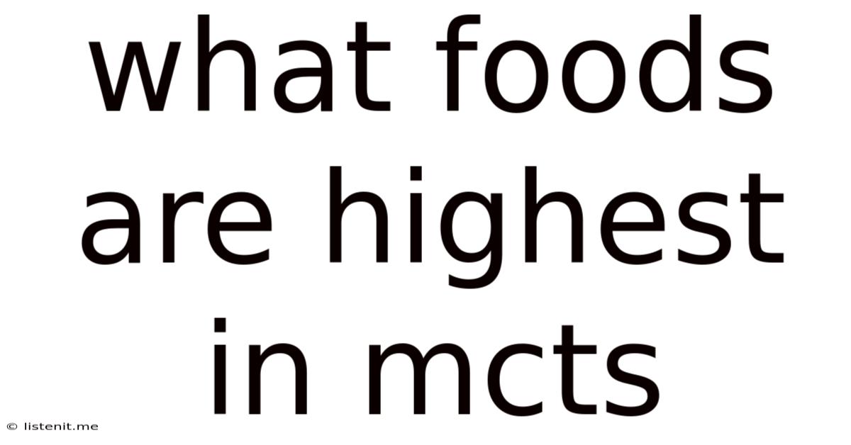 What Foods Are Highest In Mcts