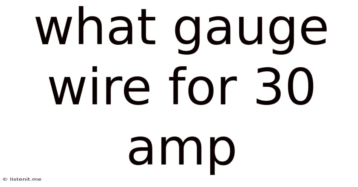 What Gauge Wire For 30 Amp