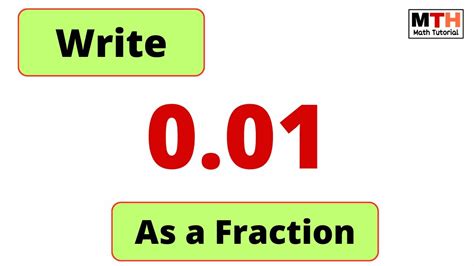 What Is 0.01 As A Fraction