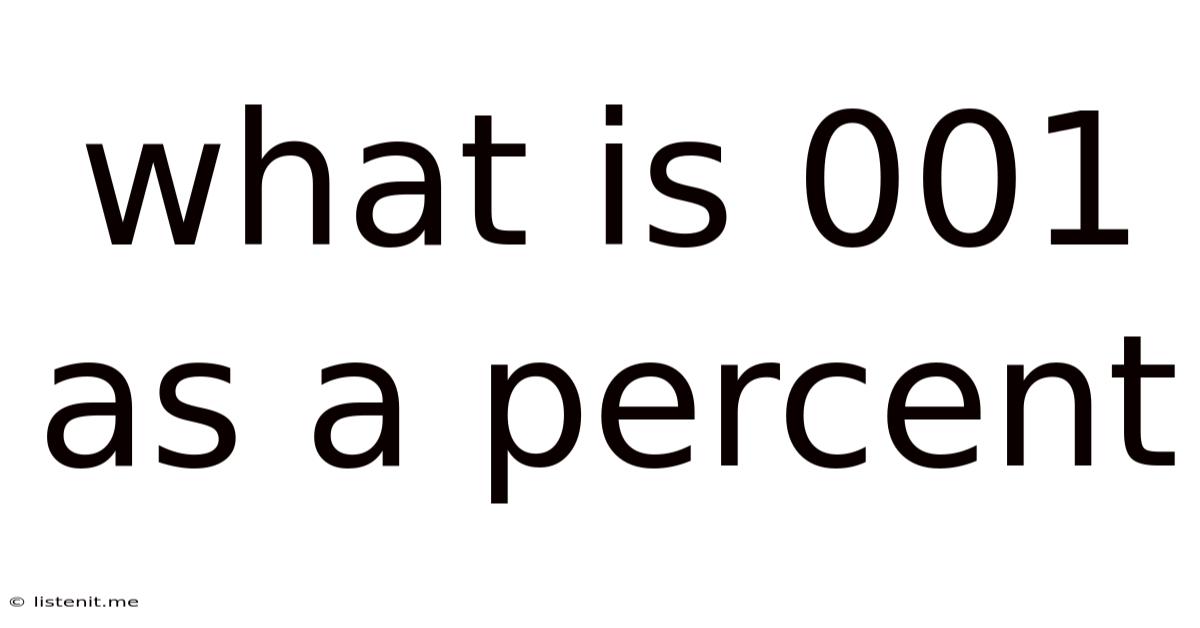 What Is 001 As A Percent
