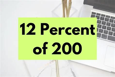 What Is 12 Percent Of 200