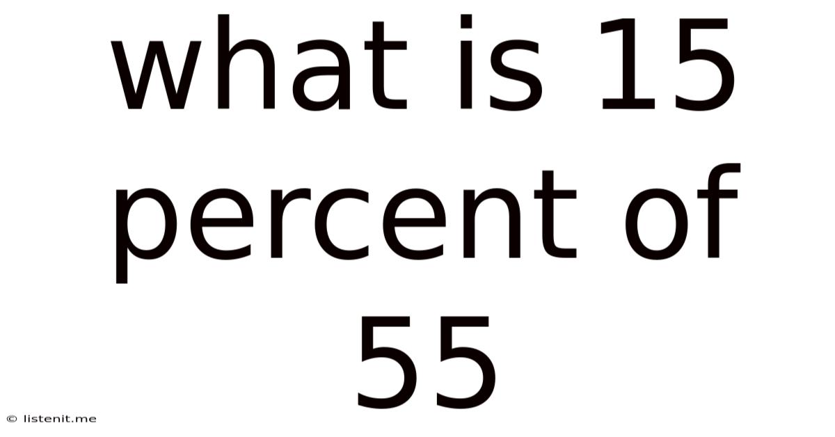 What Is 15 Percent Of 55