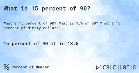 What Is 15 Percent Of 90