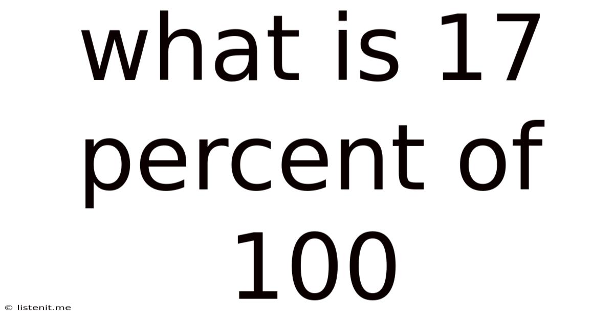 What Is 17 Percent Of 100